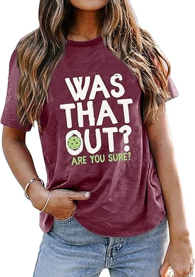 Was That Out – Women's Pickleball Summer Graphic Tee