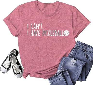 I Can't I Have Pickleball – Women's Paddleball Tee